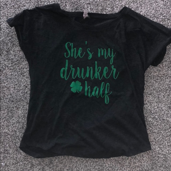 Saint Patrick’s Day  - she’s my drunker half tee! - Picture 2 of 4
